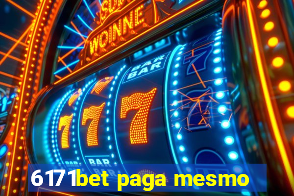 6171bet paga mesmo